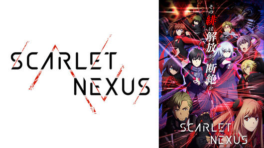 SCARLET NEXUS