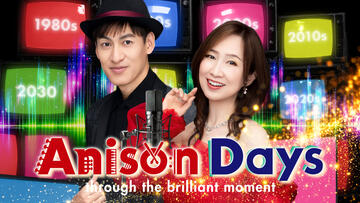 Anison Days