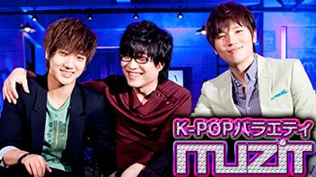 K-POPライヴ＆トーク　MUZIT