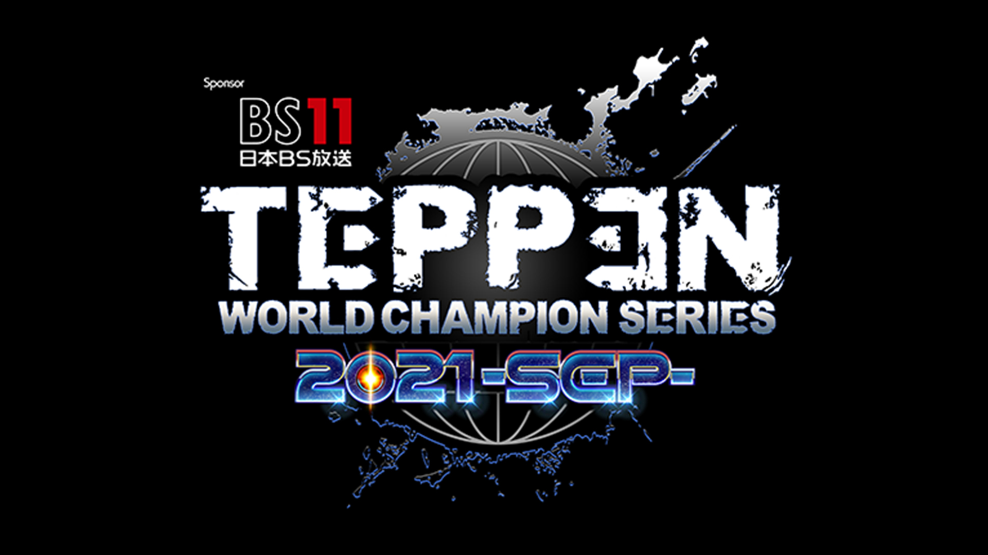 TEPPEN WORLD CHAMPION SERIES 2021 -SEP-